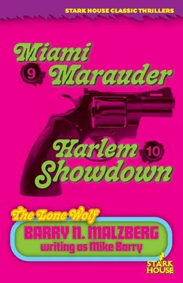 Lupul singuratic #9: Miami Marauder / Lupul singuratic #10: Harlem Showdown - Lone Wolf #9: Miami Marauder / Lone Wolf #10: Harlem Showdown