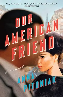 Prietenul nostru american - Our American Friend