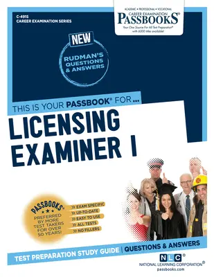Examinator de licențe I (C-4915): Ghid de studiu Passbooks - Licensing Examiner I (C-4915): Passbooks Study Guide