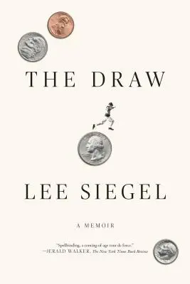 The Draw: A Memoir
