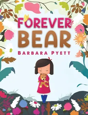 Ursul veșnic - Forever Bear