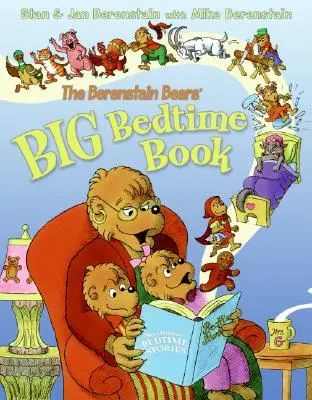 Marea carte de culcare a urșilor Berenstain - The Berenstain Bears' Big Bedtime Book