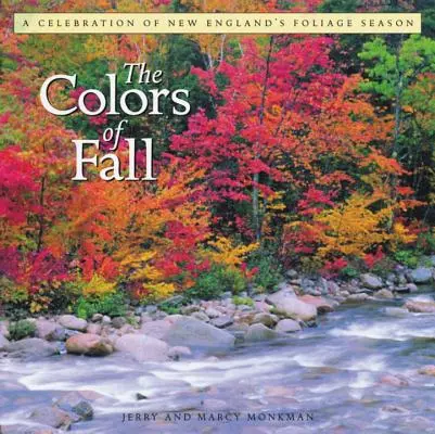 Culorile toamnei: O celebrare a sezonului foliar din Noua Anglie - The Colors of Fall: A Celebration of New England's Foliage Season