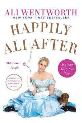 Happily Ali After: Și alte povești destul de adevărate - Happily Ali After: And Other Fairly True Tales