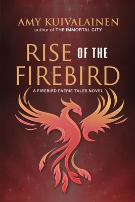Răsăritul păsării de foc - Rise of the Firebird