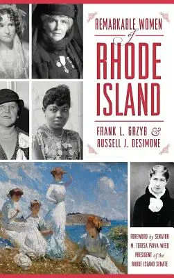 Femei remarcabile din Rhode Island - Remarkable Women of Rhode Island