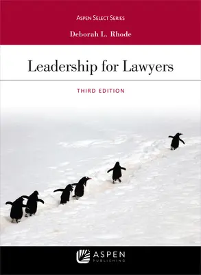 Leadership pentru avocați - Leadership for Lawyers