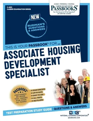 Specialist asociat în dezvoltarea locuințelor (C-4551): Ghid de studiu Passbooks - Associate Housing Development Specialist (C-4551): Passbooks Study Guide