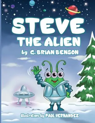 Steve Extraterestrul - Steve The Alien