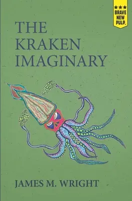 Imaginarul Kraken - The Kraken Imaginary