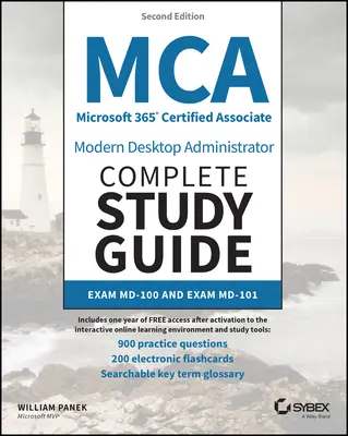 MCA Microsoft 365 Certified Associate Modern Desktop Administrator Ghid de studiu complet cu 900 de întrebări practice de testare: Exam MD-100 și Exam MD-101 - MCA Microsoft 365 Certified Associate Modern Desktop Administrator Complete Study Guide with 900 Practice Test Questions: Exam MD-100 and Exam MD-101