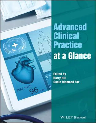 Practică clinică avansată la o privire - Advanced Clinical Practice at a Glance