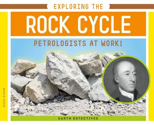 Explorarea ciclului rocilor: Petrologii la lucru! - Exploring the Rock Cycle: Petrologists at Work!