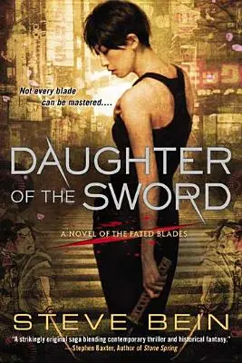 Fiica sabiei (Daughter of the Sword) - Daughter of the Sword