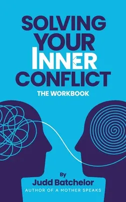 Rezolvarea conflictului tău interior - Solving Your Inner Conflict