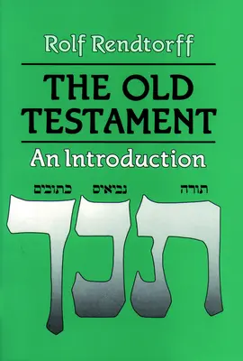 Vechiul Testament - o introducere - Old Testament an Introduction