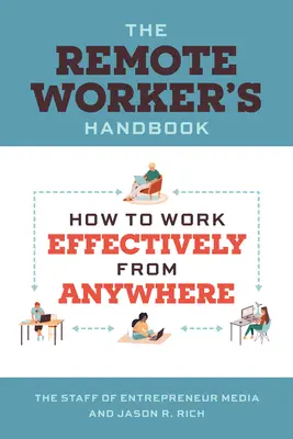 Manualul lucrătorului la distanță - The Remote Worker's Handbook