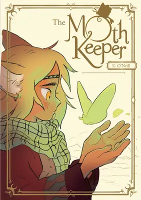 The Moth Keeper: (Un roman grafic) - The Moth Keeper: (A Graphic Novel)