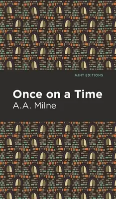 O dată la un moment dat - Once on a Time