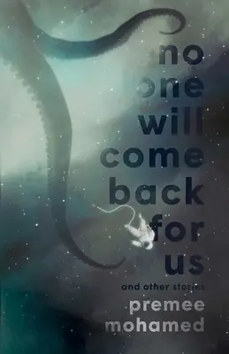 Nimeni nu se va întoarce pentru noi - No One Will Come Back For Us