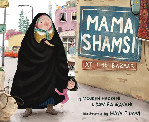 Mama Shamsi la bazar - Mama Shamsi at the Bazaar