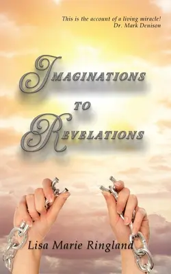 De la imaginații la revelații - Imaginations to Revelations