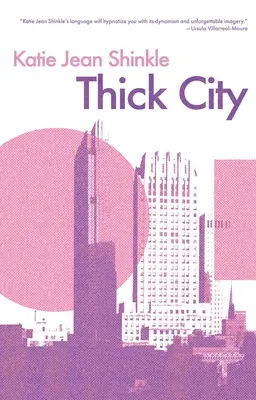 Orașul gros - Thick City