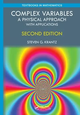 Variabile complexe: O abordare fizică cu aplicații - Complex Variables: A Physical Approach with Applications