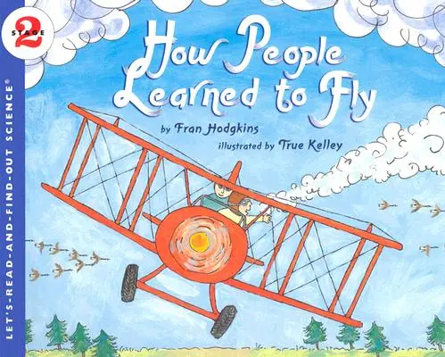 Cum au învățat oamenii să zboare - How People Learned to Fly