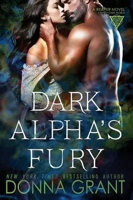 Furia lui Alpha Întunecat - Dark Alpha's Fury