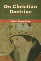 Despre doctrina creștină - On Christian Doctrine