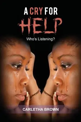 Un strigăt de ajutor: Cine ascultă? - A Cry for Help: Who's Listening?