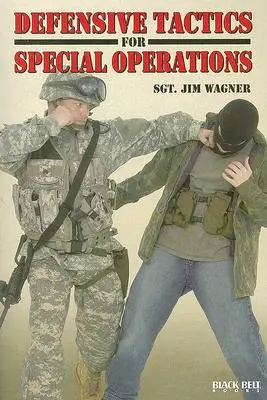 Tactici defensive pentru operațiuni speciale - Defensive Tactics for Special Operations