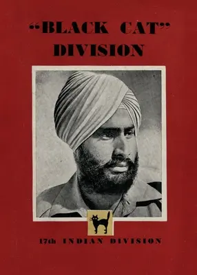 Black Cat Division: Divizia a 17-a indiană - Black Cat Division: 17th Indian Division