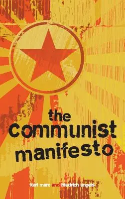 Manifestul comunist - The Communist Manifesto