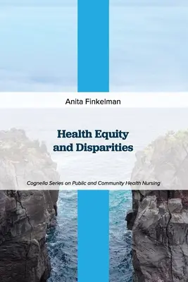 Echitate și disparități în materie de sănătate - Health Equity and Disparities