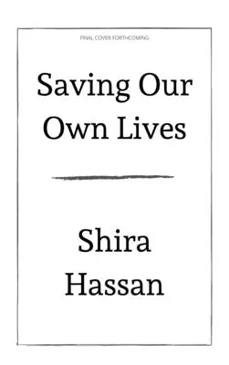 Saving Our Own Lives: O practică eliberatoare de reducere a riscurilor - Saving Our Own Lives: A Liberatory Practice of Harm Reduction