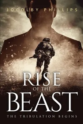 Ridicarea fiarei: Tribulația începe - Rise Of The Beast: The Tribulation Begins