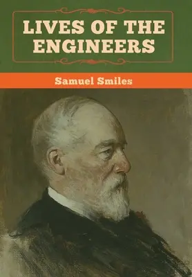 Viețile inginerilor - Lives of the Engineers