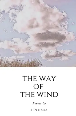 Calea vântului (The Way of The Wind) - The Way of The Wind