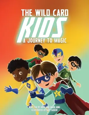 The Wild Card Kids: O călătorie spre magie - The Wild Card Kids: A Journey to Magic