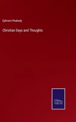 Zile și gânduri creștine - Christian Days and Thoughts