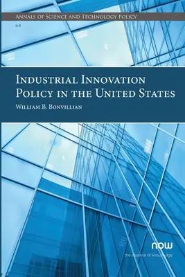 Politica de inovare industrială în Statele Unite - Industrial Innovation Policy in the United States