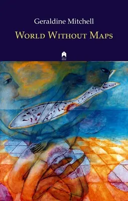 Lumea fără hărți - World Without Maps