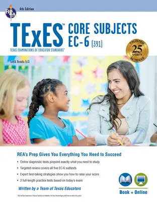 TExES Core Subjects Ec-6 (391) Carte + Online - TExES Core Subjects Ec-6 (391) Book + Online