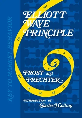 Principiul undelor Elliott: cheia comportamentului pieței - Elliott Wave Principle: Key to Market Behavior