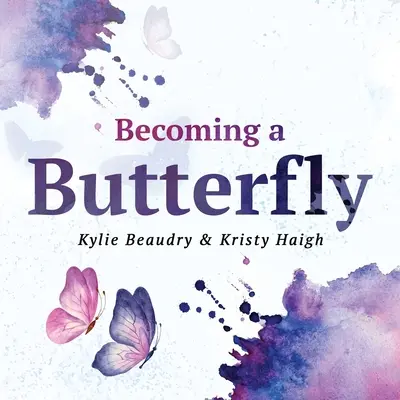 Devenind un fluture: O călătorie personală prin bunăstarea mentală - Becoming a Butterfly: A Personal Journey Through Mental Wellness