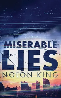 Minciuni mizerabile - Miserable Lies