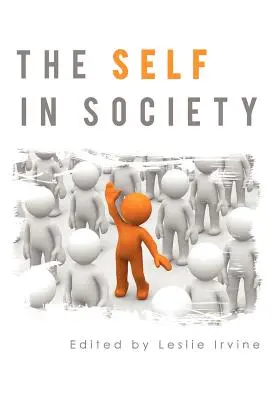 Sinele în societate - The Self in Society