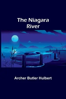 Râul Niagara - The Niagara River